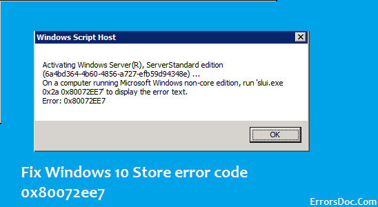 Windows 10 Error 0x80072ee7