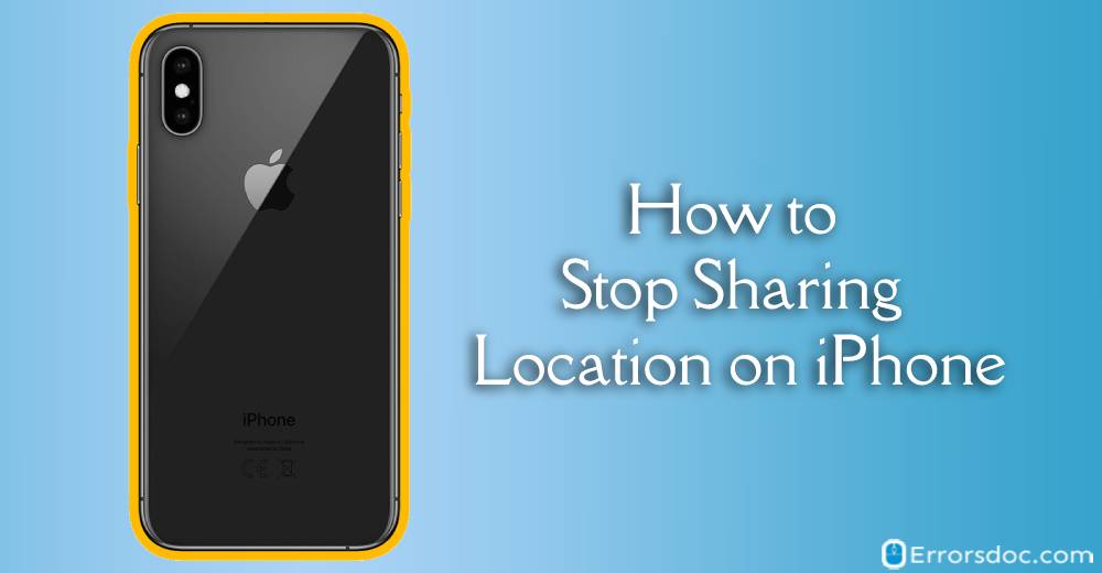 How to Stop Sharing Location on iPhone