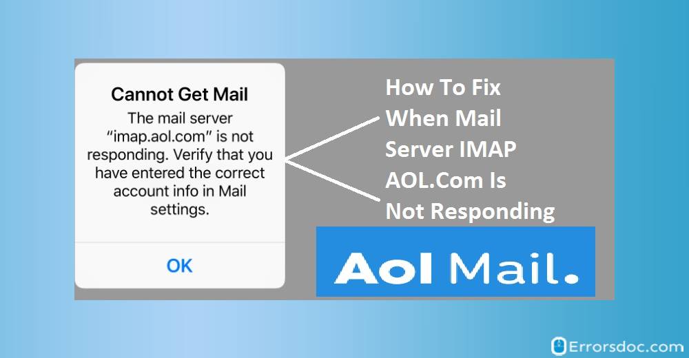 Fix When Mail Server IMAP AOL.Com is Not Responding on IPhone