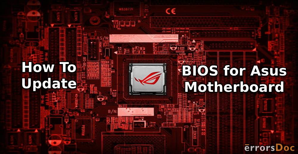 Guide to Asus Motherboard BIOS Update