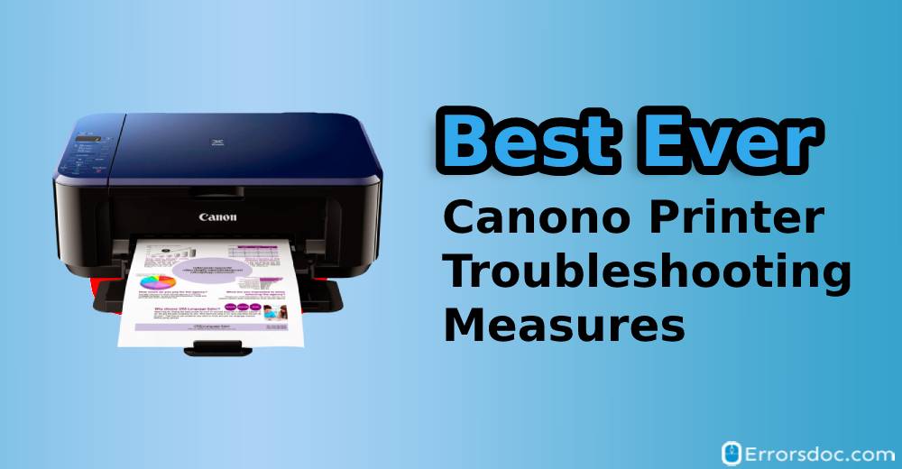 Best-Ever Canon Printer Troubleshooting Measures