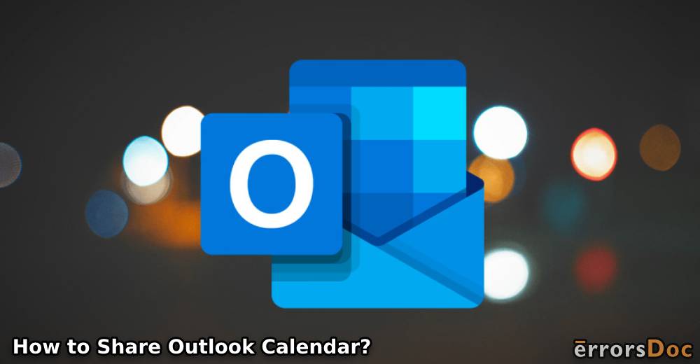 How to Share Outlook Calendar?