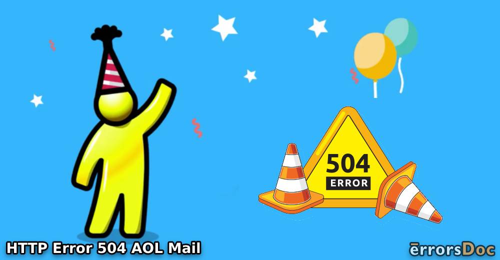 Fix Http 504 Gateway Timeout Error in AOL Mail