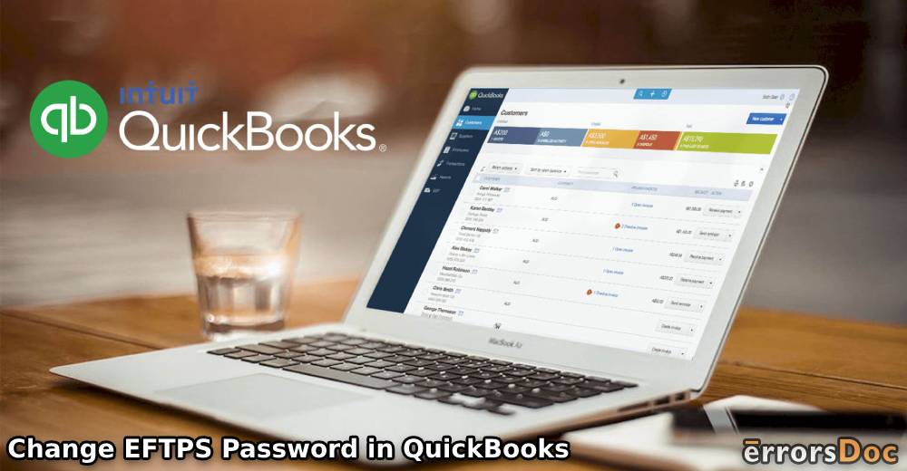 How to Change EFTPS Password in QuickBooks?