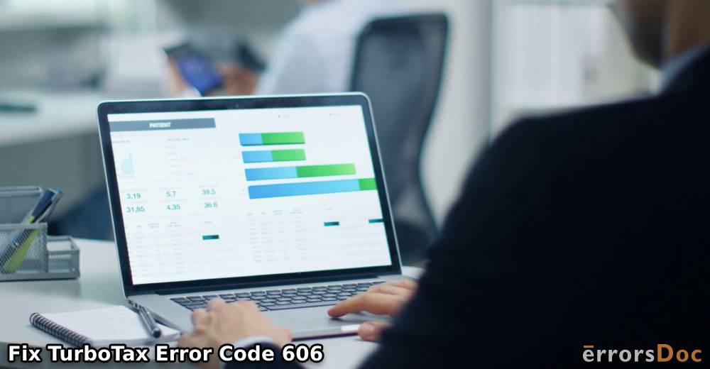How to Fix TurboTax Error Code 606 Easily?
