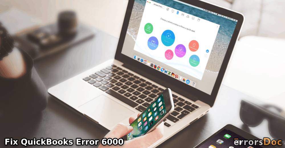 How to Fix QuickBooks Error 6000 and it’s Series 6000 77, 80, 82, 83, 832, 1074
