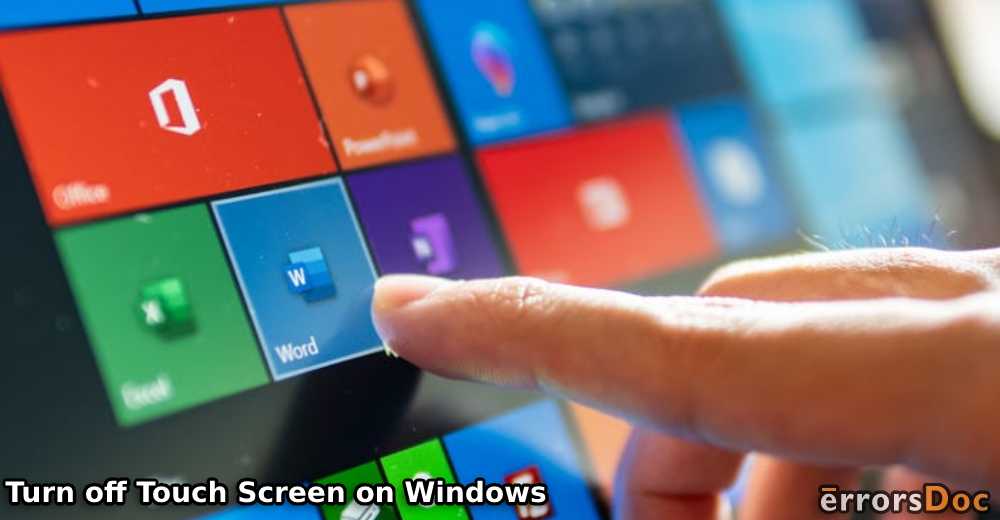 Turn off Touch Screen on Windows 10, 8.1, or 7
