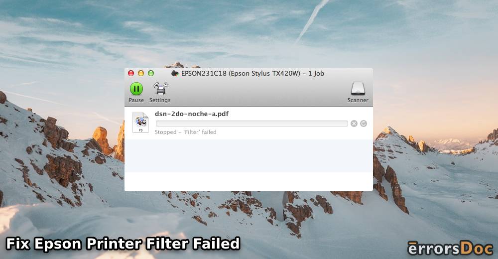 Fix Epson Printer Filter Failed or Stopped on Mac Error