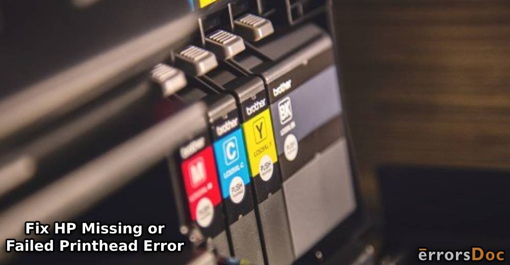 How to Fix HP Missing or Failed Printhead Error on HP 8610 and 8620?