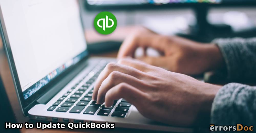 QuickBooks Update: How to Update QuickBooks Desktop & Online to Latest Release?