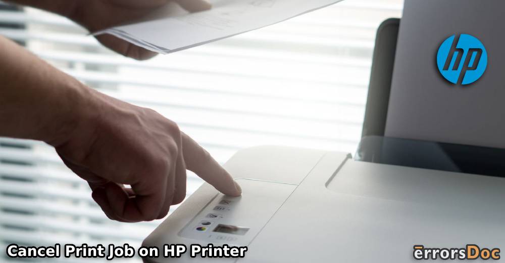 How to Cancel a Print Job on HP Printer on Windows, Mac, and Android?