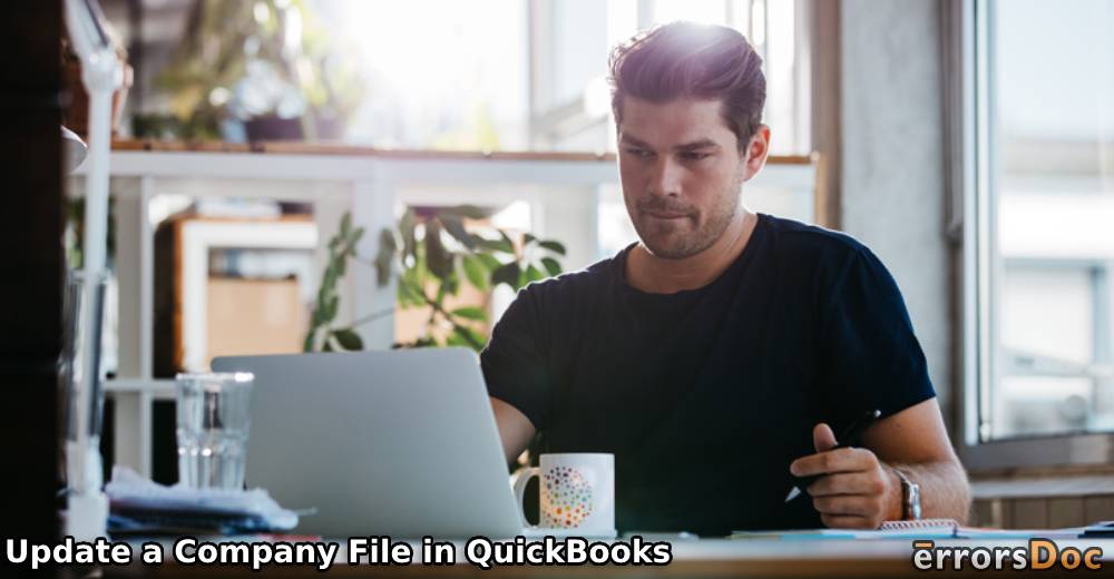 How to Update a Company File in QuickBooks & QB Desktop to 2019, 2014, 2016, 2018, or 2020?