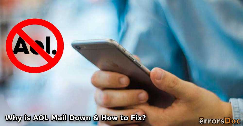 Why is AOL Mail Down & How to Fix?